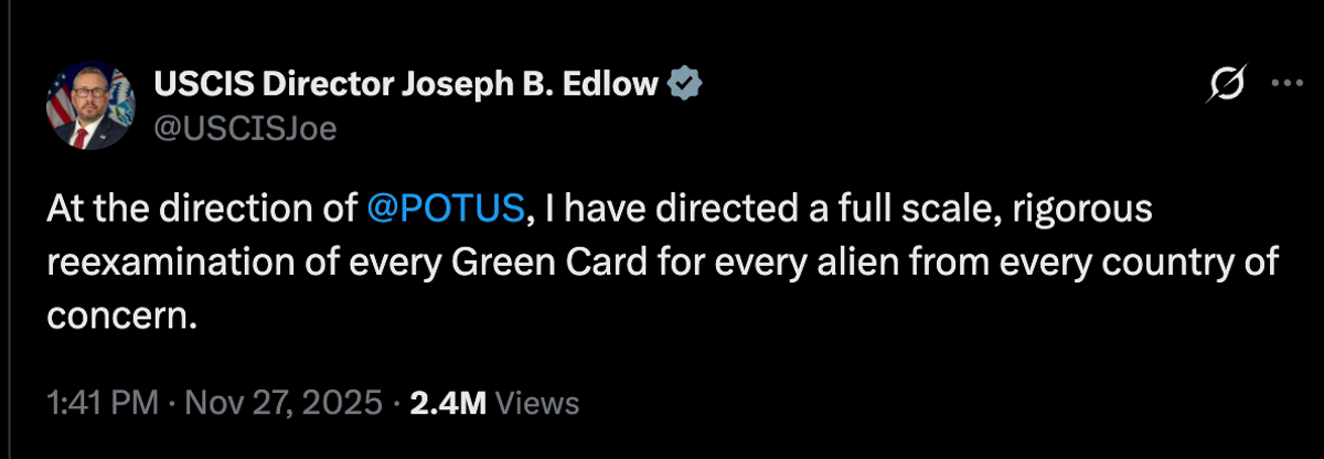 USCIS director tweet from November 27 stating that they will reexamine Green Cards from aliens from country of concern