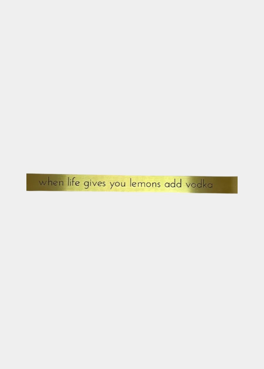 Placa Em Latão "When Life Gives You Lemons Add Vodka"