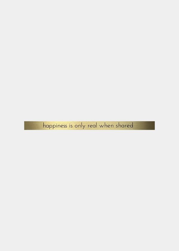 Placa Em Latão "Happiness Is Only Real When Shared"