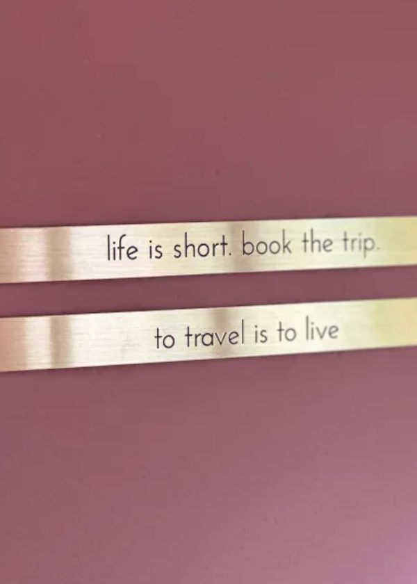 Placa Em Latão "To Travel Is To Live"