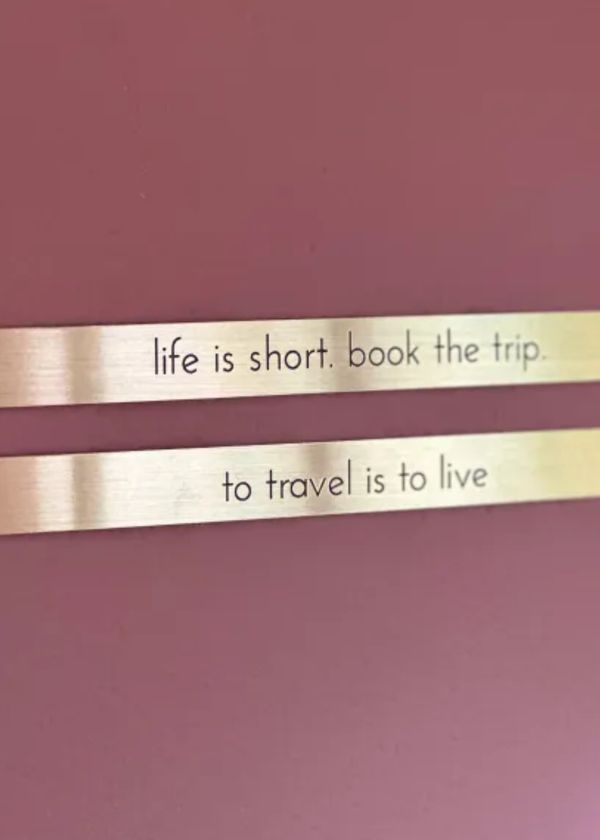 Placa Em Latão "To Travel Is To Live"