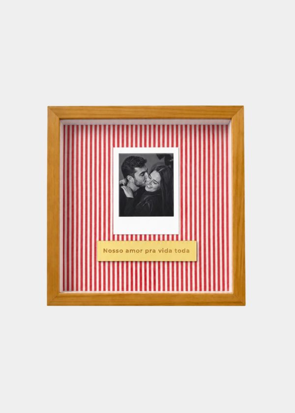 Quadro “Nosso Amor Pra Vida Toda” Com Polaroid