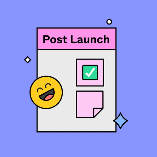 section on a product launch chart with the title Post Launch with sticky notes and a smiley emoji