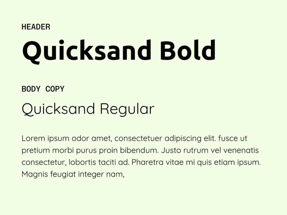 Example text showing Quicksand Bold and Quicksand Regular as a font pairing.