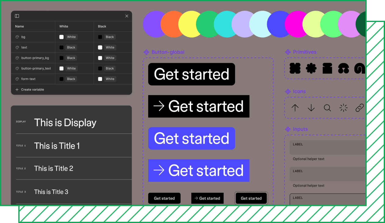 Examples of Figma’s web system including variables, “Get started” buttons, colors, and display and title type.