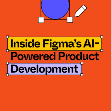 Link to "Designing Tomorrow: Inside Figma's AI-Powered Product Development"