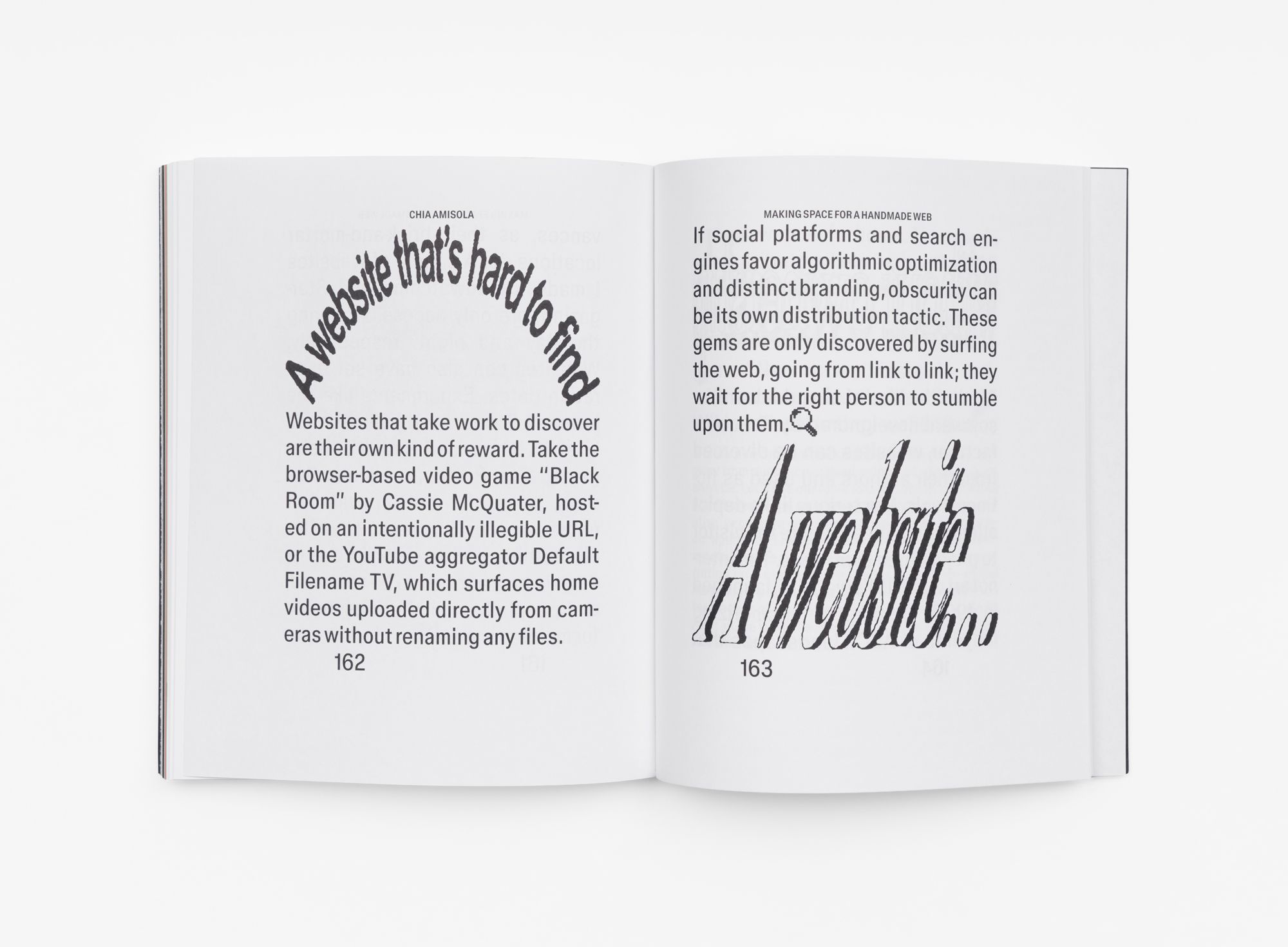 This spread discusses digital obscurity and web discovery, citing examples like the game Black Room and Default Filename TV. The layout emphasizes experimental typography and layout, especially with the distorted word “A website…”