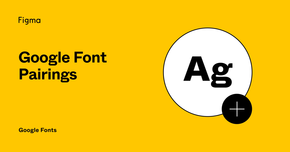 Google Font Pairings