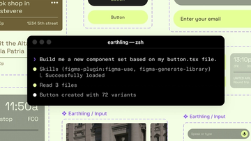 Dark terminal window labeled “earthling — zsh” overlays a green-toned UI design canvas, showing a command to generate a button component set and status messages confirming files read and 72 variants created.