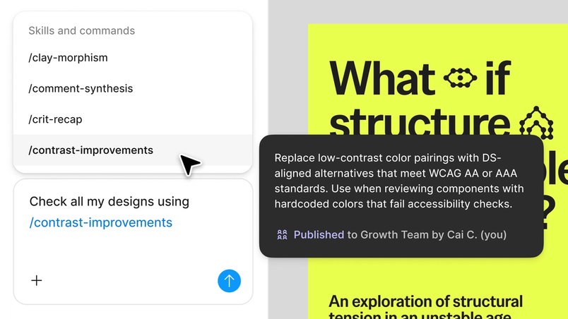 Skills and commands menu displayed in a chat interface. A custom command named “/contrast-improvements” is selected, revealing a description about replacing low-contrast color pairings with accessible alternatives that meet WCAG standards. A prompt below asks to check all designs using the selected skill.