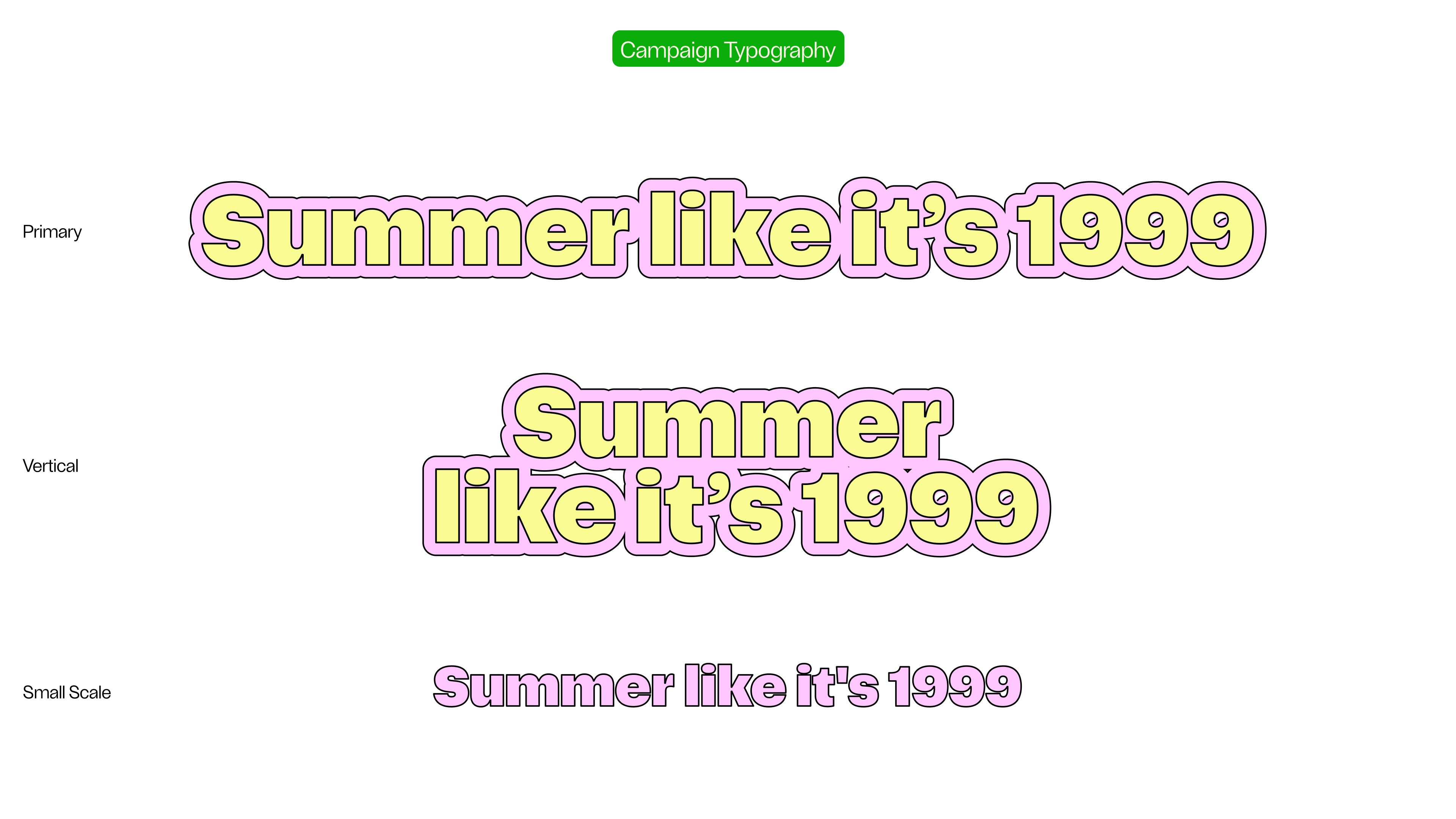Playful bubble-style text reads “Summer like it’s 1999” in primary, vertical, and small-scale typography layouts.