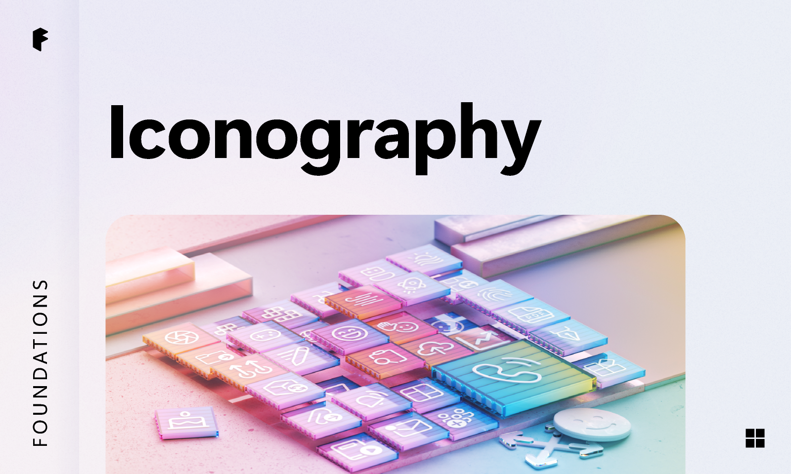 An image displaying a collection of colorful, stylized icons laid out on physical tiles, with a soft, pastel gradient overlay. The word 'Iconography' is prominently displayed in large black text, with 'FOUNDATIONS' in smaller text to the left side, indicating a focus on the fundamental aspects of icon design.