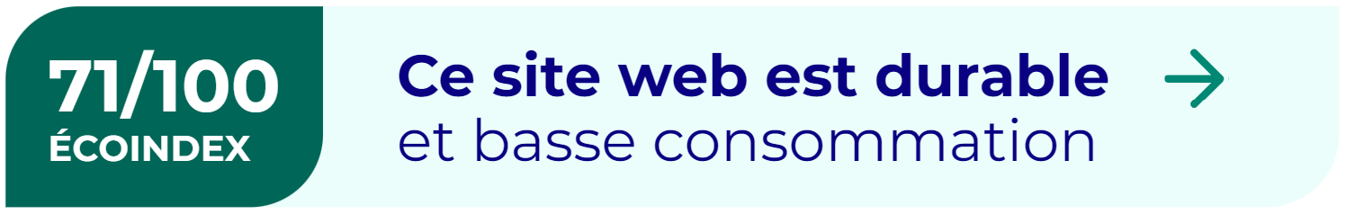Encart du site de la RATP indiquant son score EcoIndex de 71/100 et la mention Ce site web est durable et basse consommation. L’image utilise le blanc, le vert et le bleu foncé.