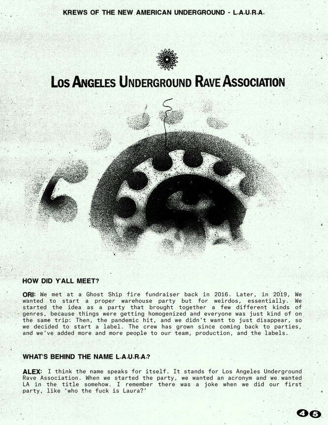 An interview with the Los Angeles Underground Rave Association