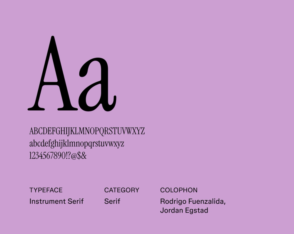 Instrument Serif sample showing modern, balanced letterforms with clean terminals.