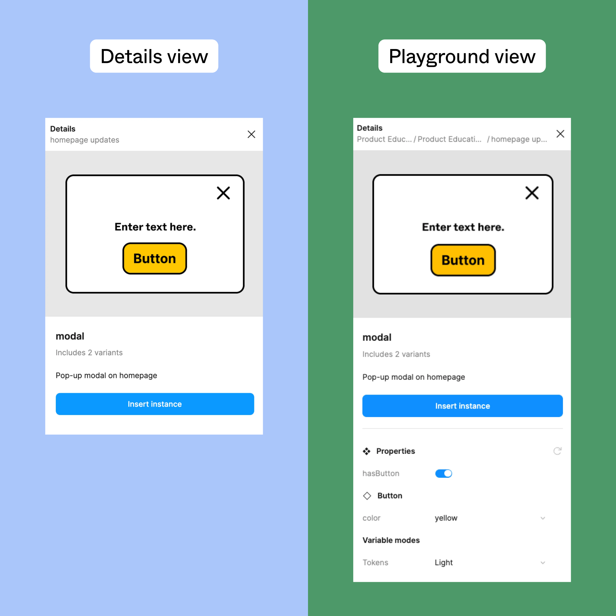 A side-by-side comparison of the UI of a component details modal and the component playground