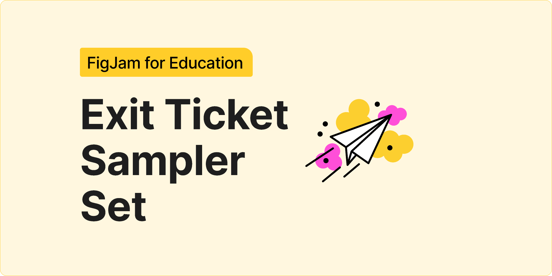 Exit ticket sampler set