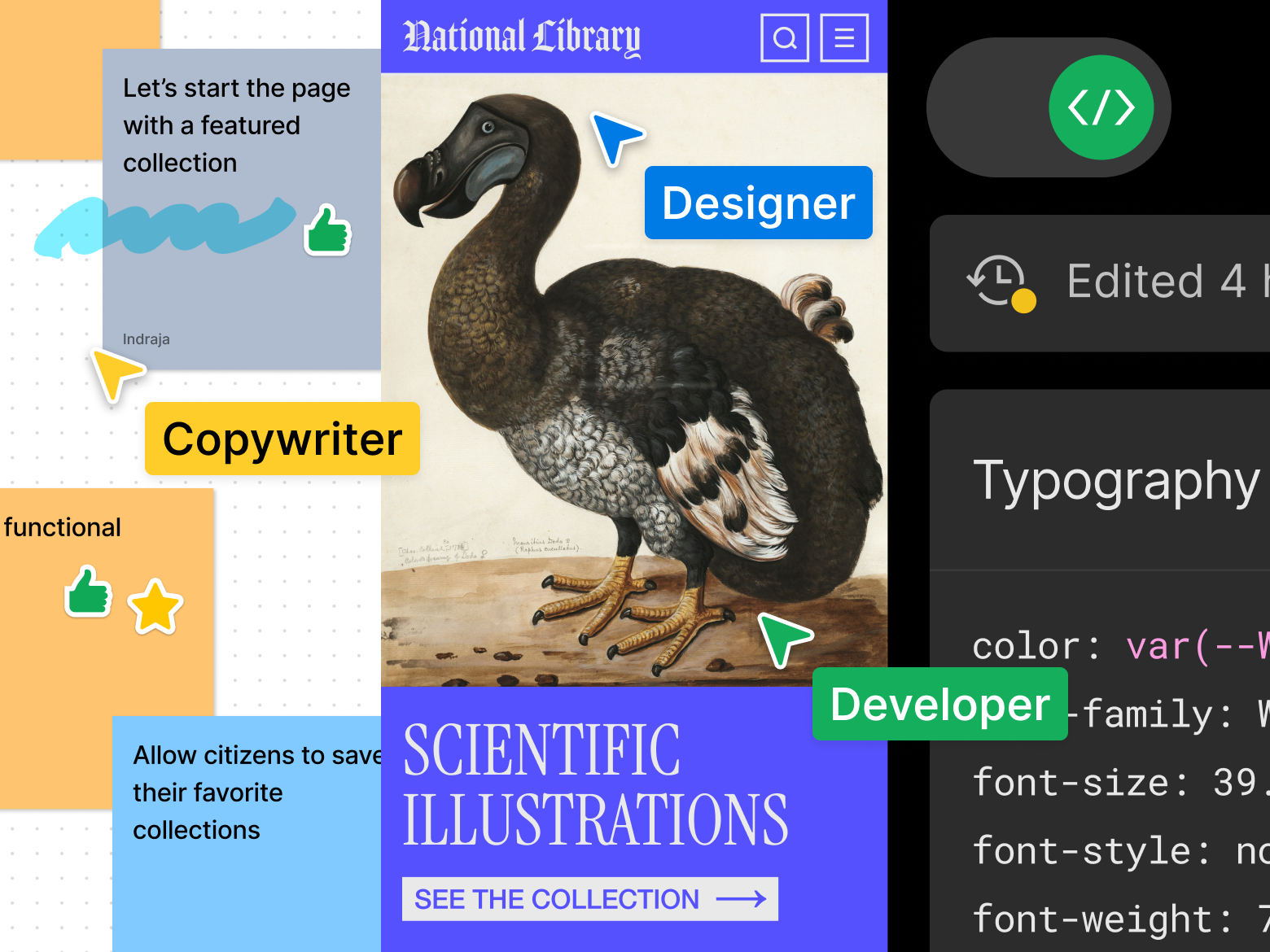 Designs with sticky notes, cursors, and dev mode 