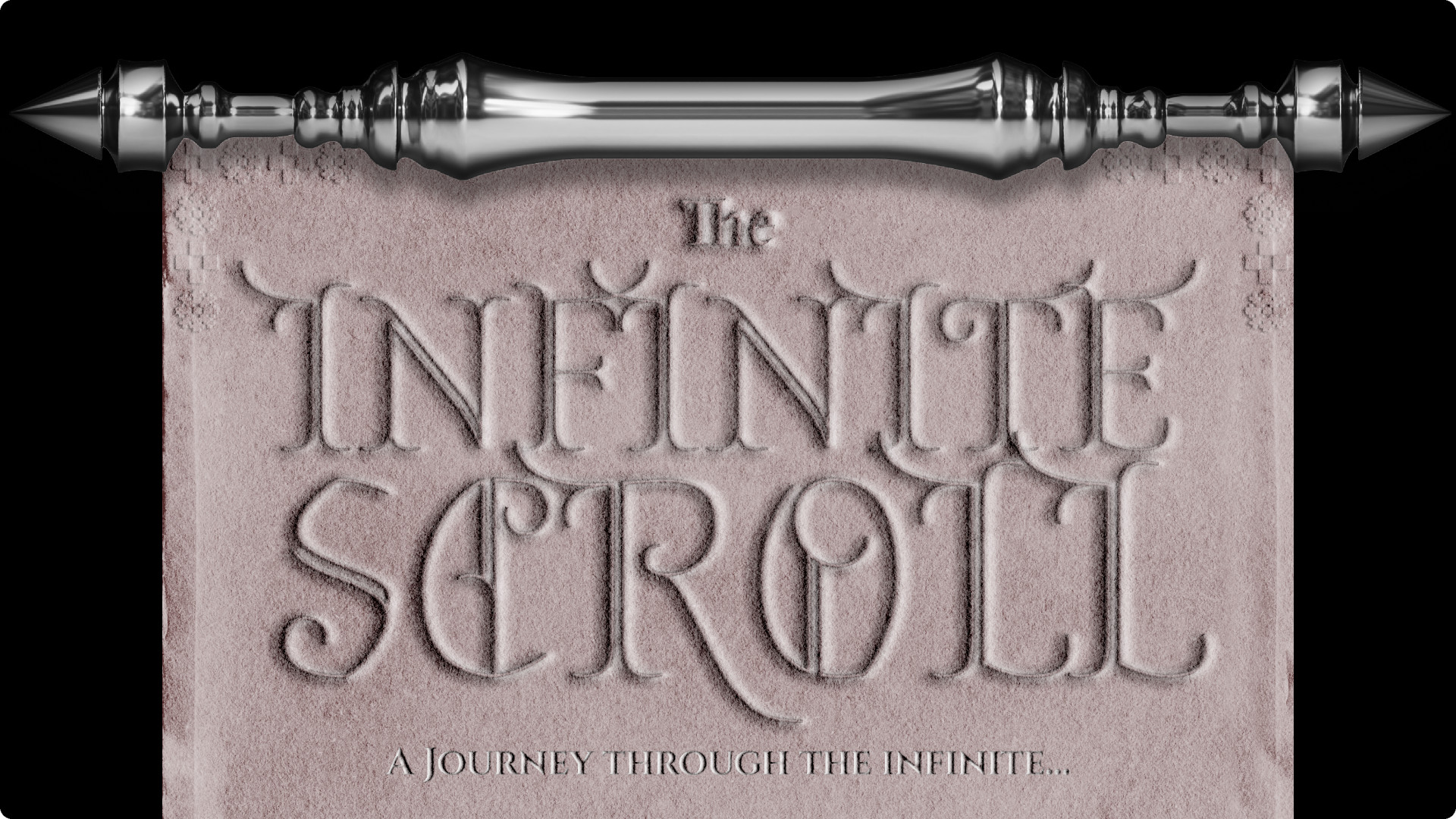 A textured scroll graphic with the title "The Infinite Scroll" in an ornate serif font. The scroll handle is metallic, and the tagline reads "A Journey Through the Infinite..." in smaller italicized font at the bottom.
