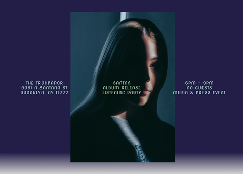 Album release listening party poster for Santos at The Troubador in Brooklyn