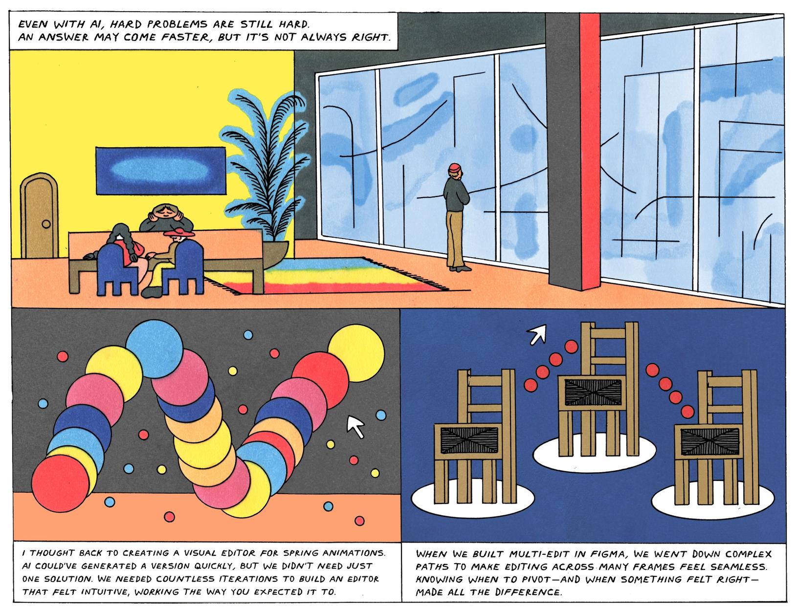 Scenes of design work, animations, and iterative problem-solving show that even with AI, hard problems still require human judgment.