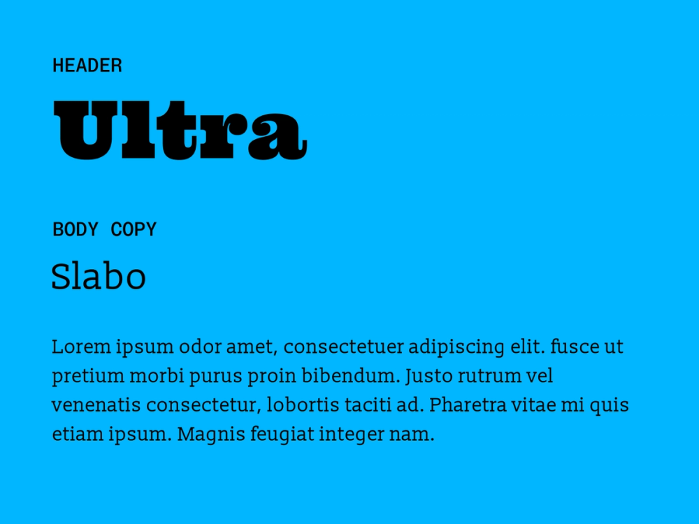 Example text showing Ultra and Slabo as a font pairing.