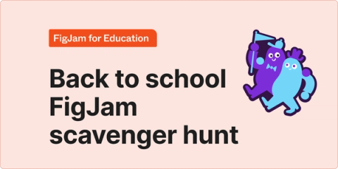 Back to school FigJam scavenger hunt