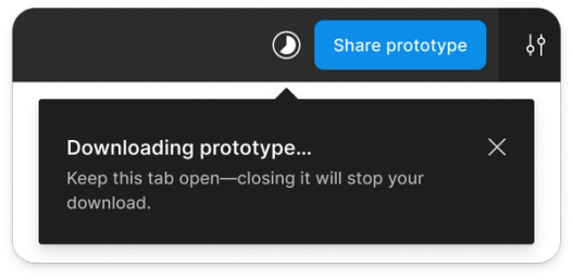 UX screenshot with a tooltip that reads "Downloading prototype...Keep this tab open—closing it will stop your download."