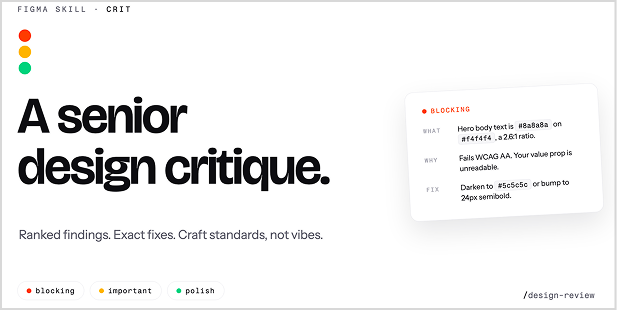 Cover art for a design review skill: 'A senior design critique. Ranked findings. Exact fixes. Craft standards, not vibes.'