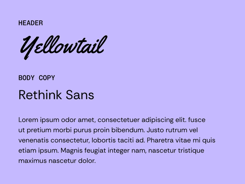 Example text showing Yellowtail and Rethink Sans as a font pairing.