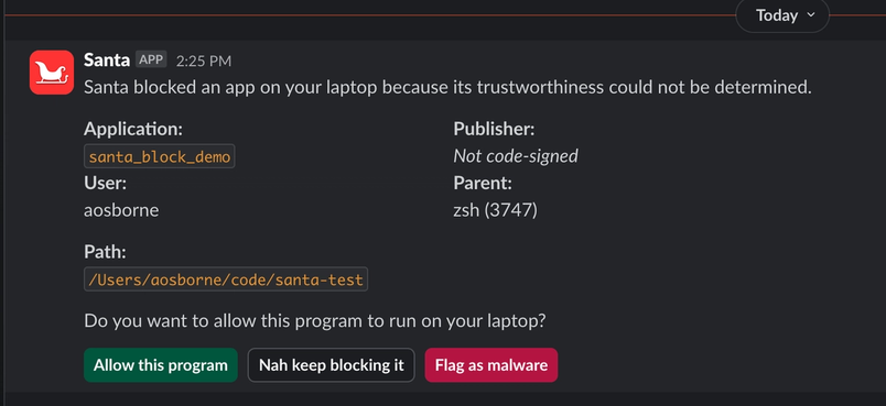 Slack notification from the Santa app blocking an untrusted application named ‘santa_block_demo’, with options to allow, block, or flag as malware.