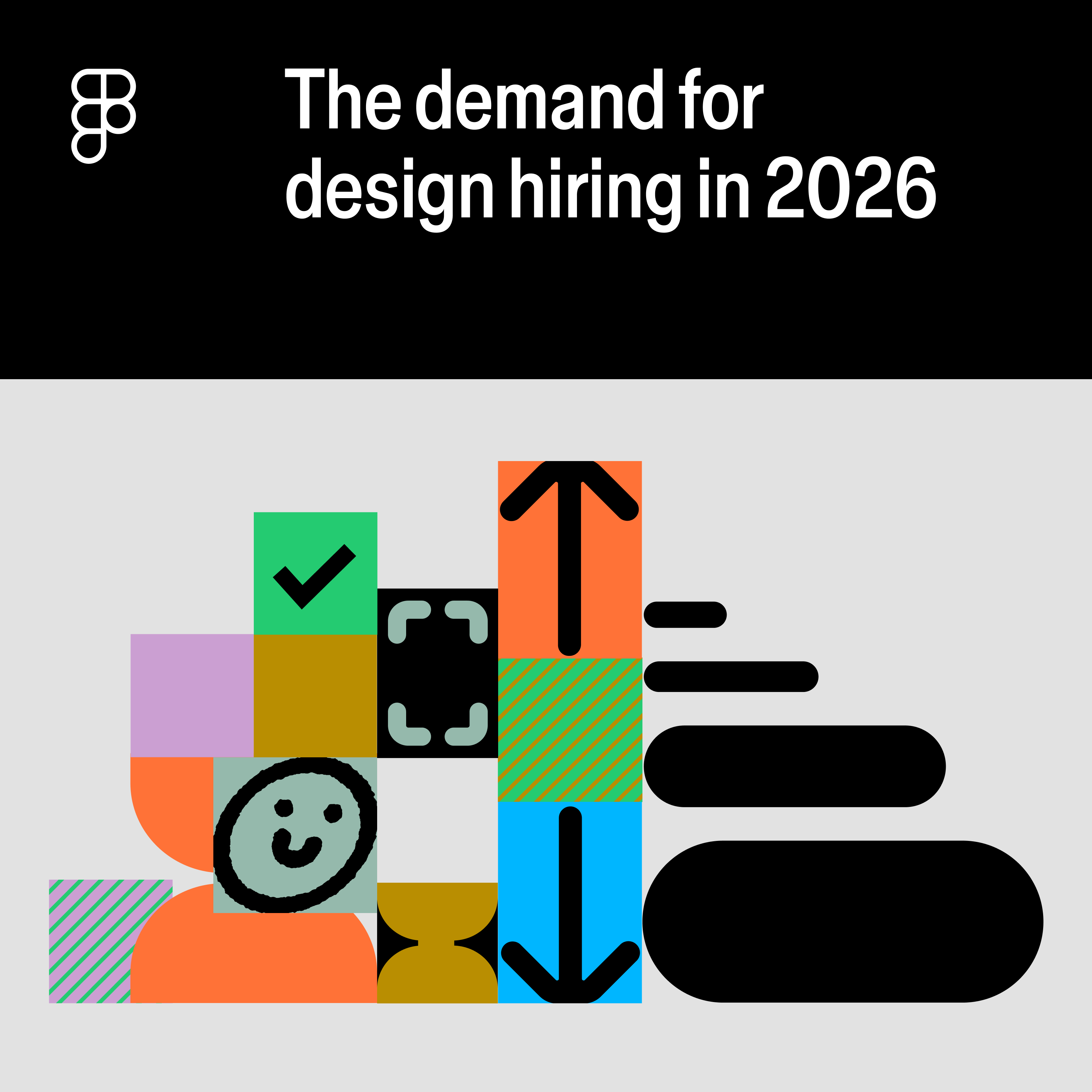 Figma graphic titled “The demand for design hiring in 2026” with colorful blocks, arrows, checkmark, and smiley icon.