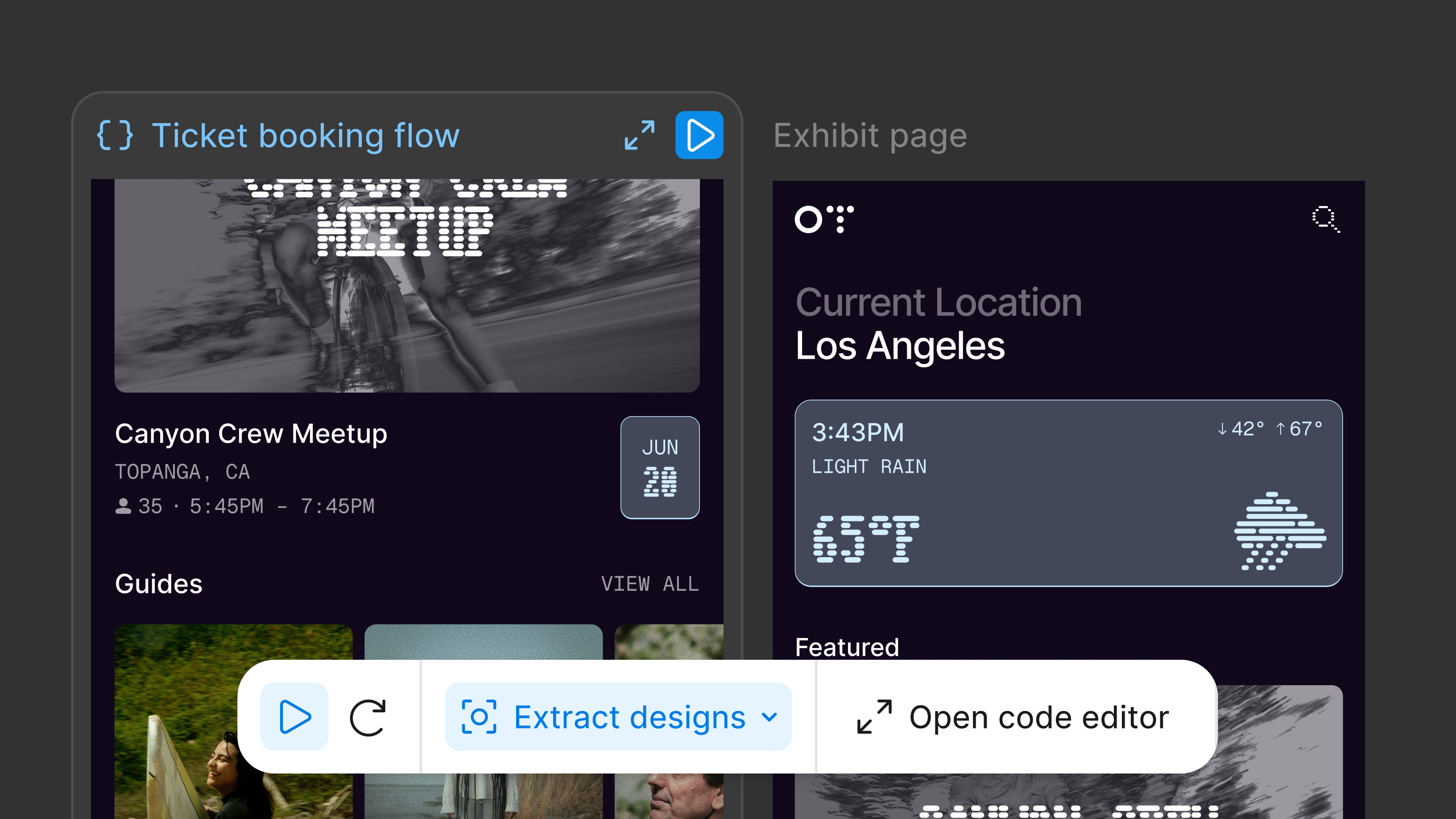 Two mobile app mockups in a design tool, with a toolbar reading "Extract designs" and "Open code editor."