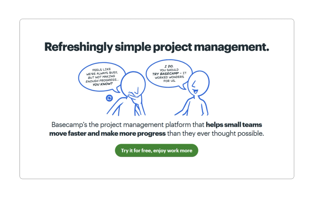 Sample Basecamp CTA including Try it for free, enjoy work more.