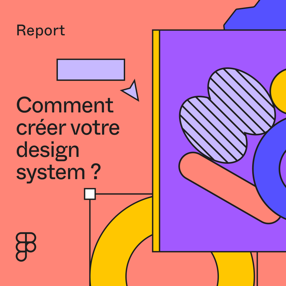 Comment créer votre design system | Figma