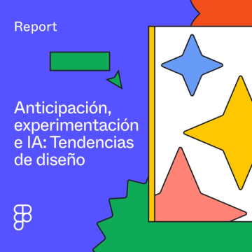Anticipación, experimentación e IA: Tendencias de diseño thumbnail