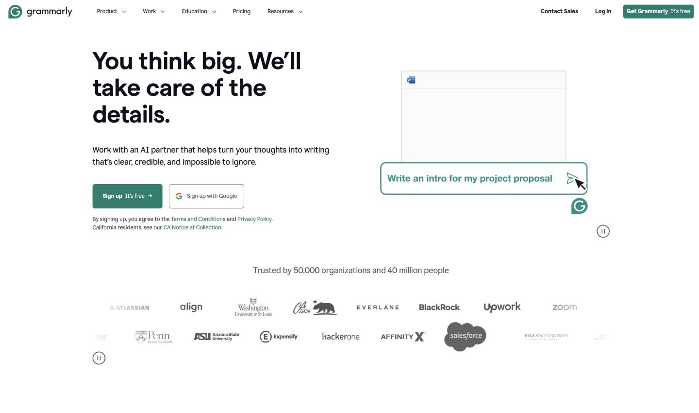 Grammarly’s value proposition: You think big. We’ll take care of the details.