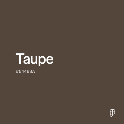 Taupe