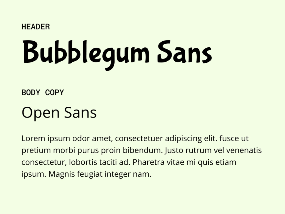 Example text showing Bubblegum Sans and Open Sans as a font pairing