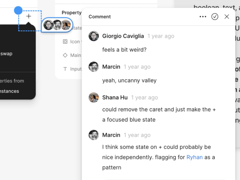 Giorgio Cavigliaが「少し変だと思う?」と言う+アイコンのコメントで始まるコメントスレッドを示すスクリーンショット。Marcinが「そう、不気味の谷」と答えている。Shana Huが「キャレットを削除して、+をフォーカスされた青い状態にすればいい」と付け加えている。Marcinが「いくつかの+の状態は単独でもよいものになる。パターンとしてRyhanをフラグする」とコメントしている。