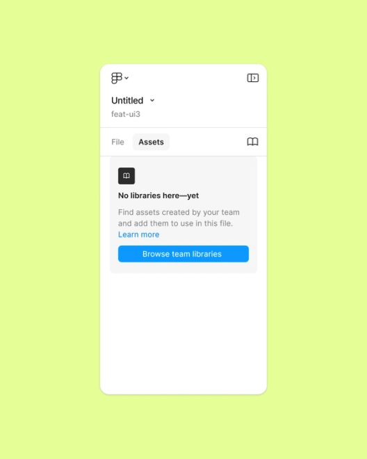 Figma's Assets panel without the Code Connect indicator, showing an empty state with no team libraries available.