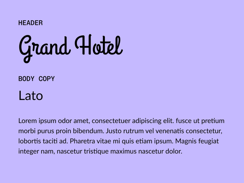 Example text showing Grand Hotel and Lato as a font pairing.