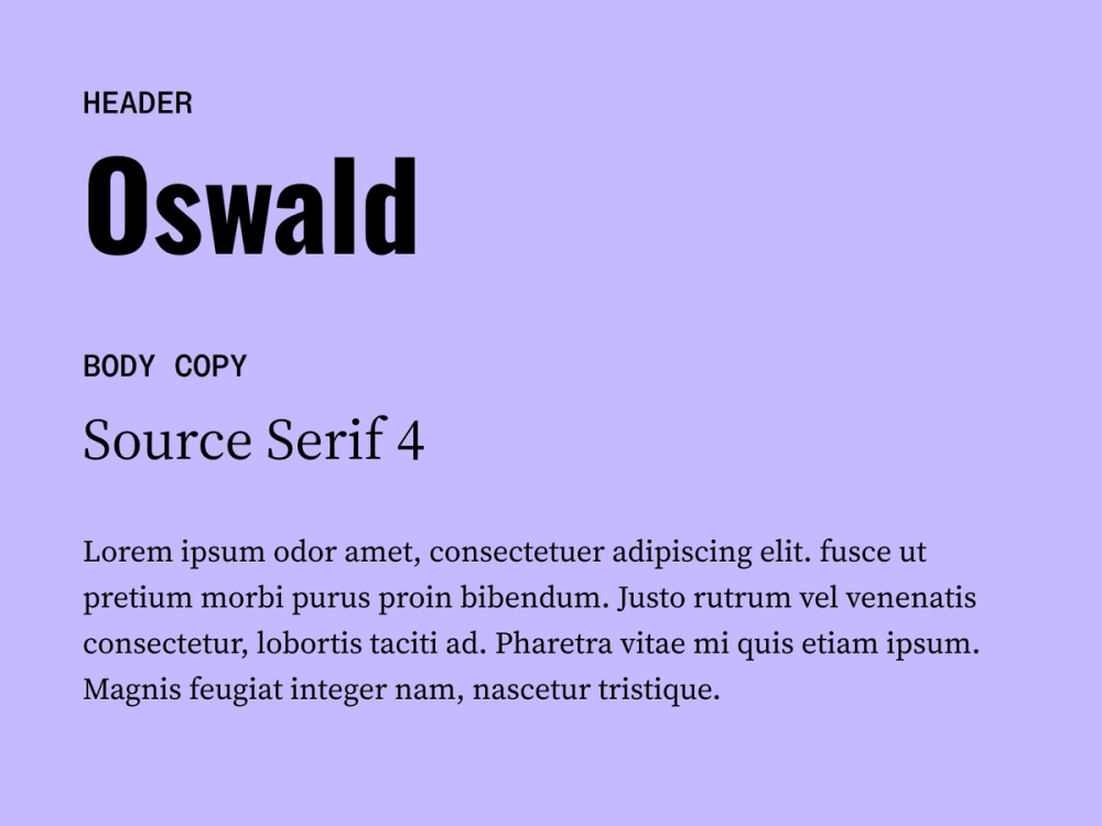Example text showing Oswald and Source Serif 4 as a font pairing.