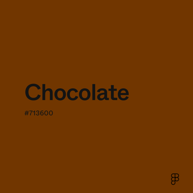 Chocolate