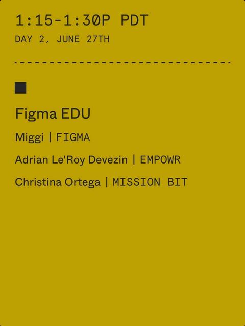 1:15-1:30 pm: Figma EDU