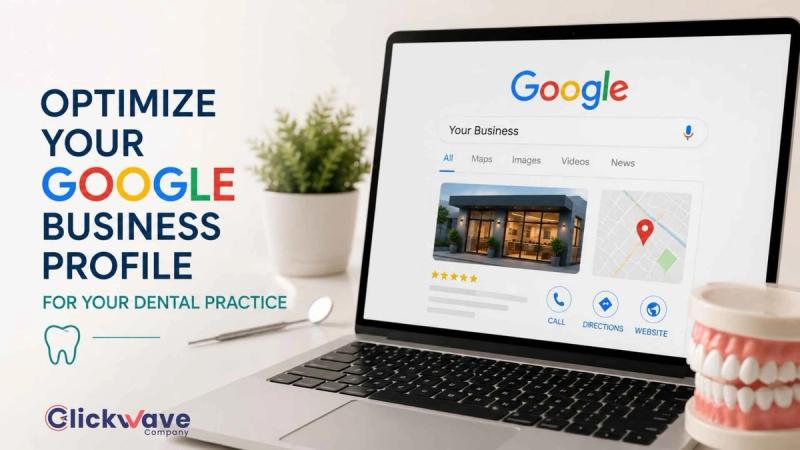 Google Business Profile for Dentists: The Complete 2026 Setup and Optimisation Guide
