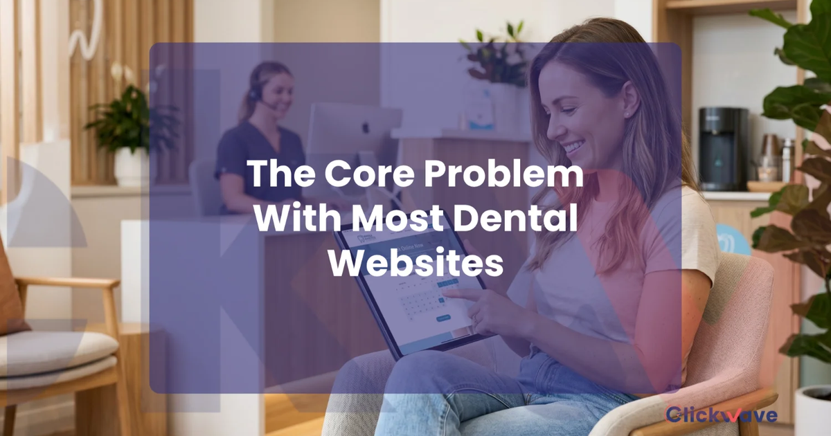 Dental Website Design That Actually Converts: What the Best Dental Websites Have in Common