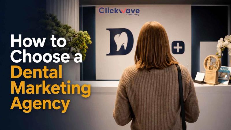 How to Choose a Dental Marketing Agency: The Questions Most Practice Owners Do Not Ask