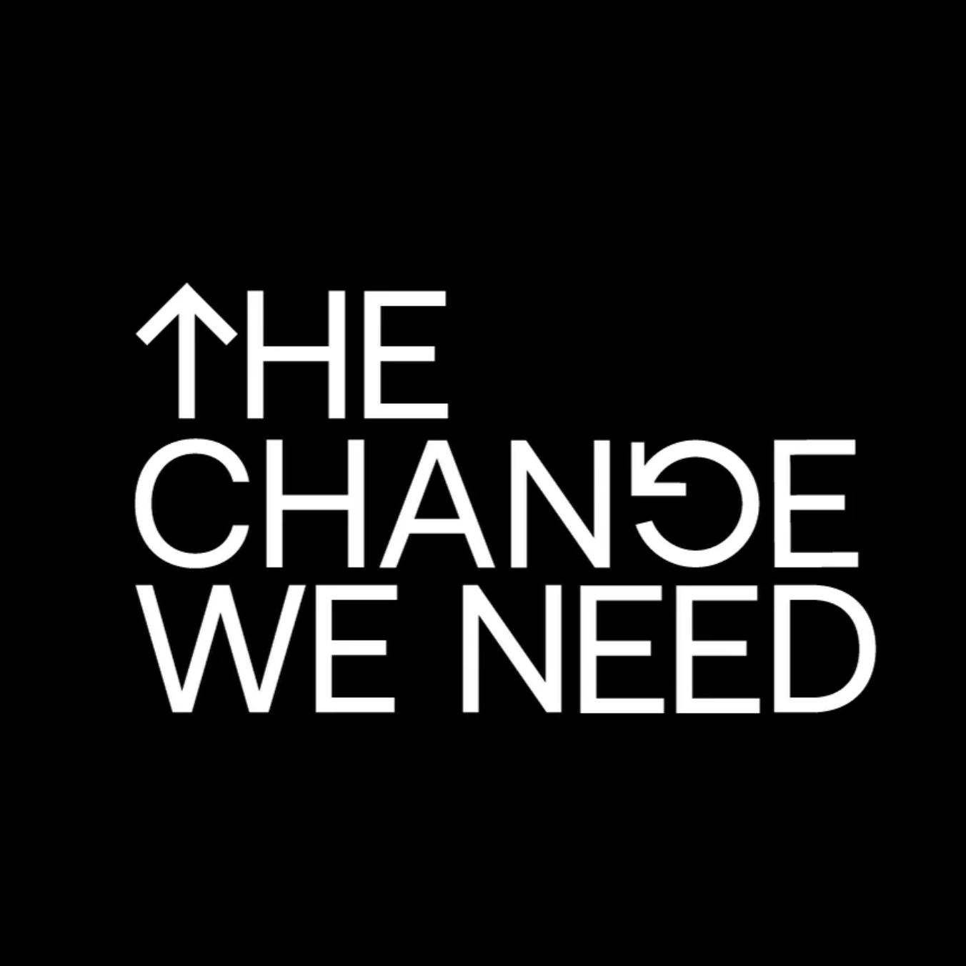 The Change We Need