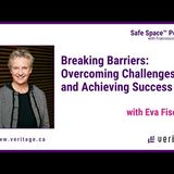Breaking Barriers: Overcoming Challenges and Achieving Success with Eva Fischer